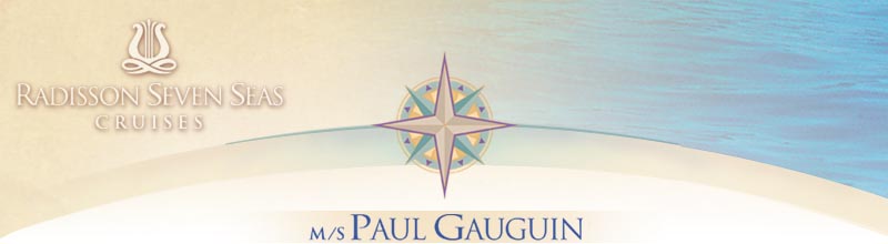 Radisson Paul Gauguin