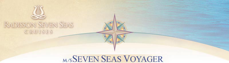 Radisson Seven Seas Voyager